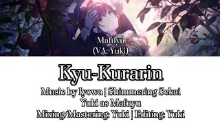 Kyu-Kurarin | Color Coded Lyric | Shimmering Sekai