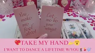 💖TAKE MY HAND🫴😮I WANT TO DANCE A LIFETIME W/YOU🕺💃🎶💖 COLLECTIVE LOVE TAROT READING✨