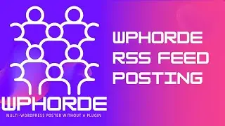 WPHorde - RSS Feed Integration