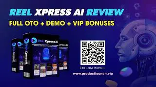 ReelXpress AI Review | ReelXpress AI OTO | Reel Xpress AI Review