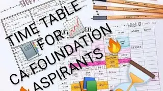 Time Table 📖 for CA FOUNDATION Aspirants🏁// A&ntilde;&eacute;x Edu Trawl ✨. #CAfoundationtimetable#A&ntilde;&eacute;xedutrawl