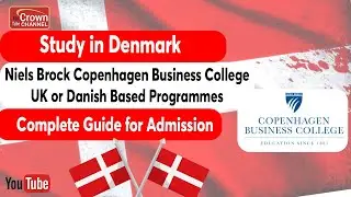How to get Admission in Niels Brock Copenhagen Business College- Complete Guide | Study in Denmark