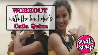 Workout With The Bachelor's Caila Quinn