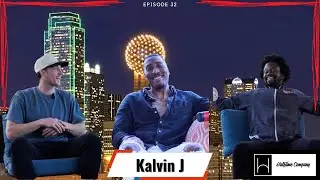 Kalvin J | Road To Fruition | Halftime Co. Ep 32
