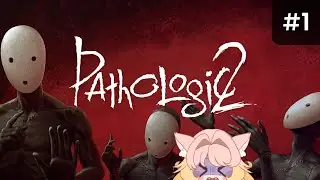 【Pathologic 2】 Open-World Horror? (#1) 【Chi Chimernyan】