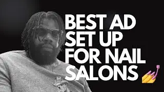 Best Way To Run Facebook/Instagram Ads For Nail Salons In 2024