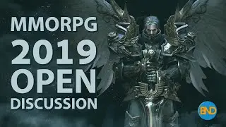MMORPG 2019 Open Discussion Extract