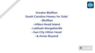 Greater Bluffton South Carolina Housing Matchmaker Video