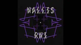 Wallis - Bygonememories [RW1]