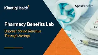 Pharmacy Benefits Lab | Uncover Found Revenue Through Savings