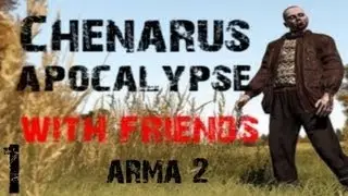 Arma 2: Chernarus Apocalypse -1- IT'S BLOODY DARK