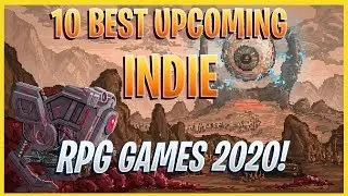 Top 10 Best NEW Upcoming Indie RPG Games Coming To PC, Nintendo Switch 2020 | Part 1