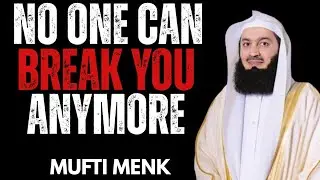 When Allah Heals You… No One Can Hurt You Again | Powerful Emotional Reminder | Mufti Menk