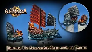 Painting OSL on Salamander ships from the ARMADA game by Mantic in oils!