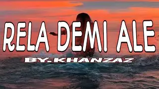 VIRAL 2026 RELA DEMI ALE BY.KHANZAZ