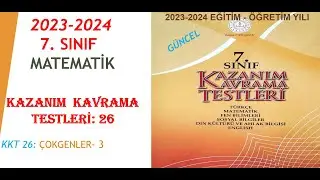 2023 -2024 ÖĞRETİM YILI , 7. SINIF, MATEMATİK KAZANIM KAVRAMA TESTİ: 26, ÇOKGENLER - 3