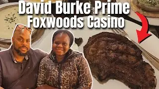 Ultimate Birthday Dinner at Foxwoods | David Burke Prime Steakhouse Review