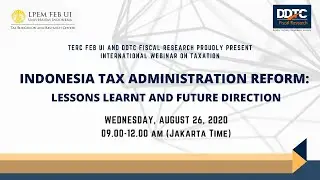 Indonesia Tax Administration Reform: Lessons Learnt And Future Direction