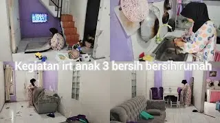Kegiatan ibu 3 anak bersih-bersih rumah sederhana 5×10 || beberes rumah sore hari
