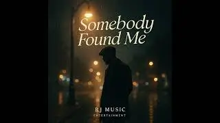 Somebody Found Me (copyright)