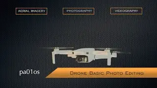 Basic Drone Photo Editing