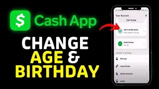 Как изменить возраст в приложении Cash | Как изменить день рождения в приложении Cash