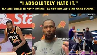 Kevin Durant Hindi gusto ang New NBA All-Star Game Format