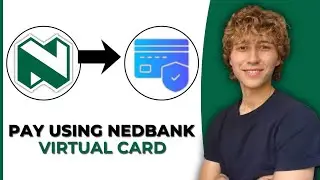 How To Pay With Nedbank Virtual Card - Step By Step Guide