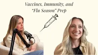 28: Brooke Rose PA-C, MSPAS, FDNP - Vaccines, Immunity, and 