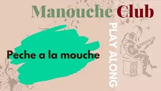 Peche a la mouche - Gypsy jazz play along