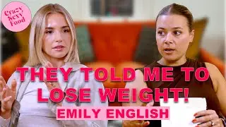 From Eating Disorder to Nutritionist: Emily English Bares All!