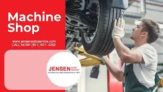 Machine Shop | Contact Today (801) 621 4252 | Jensen Auto Service Ogden UT