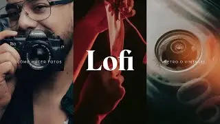 📷Cómo HACER FOTOS LOFI 🎞 VINTAGES o RETRO | Por qué están de moda? 🤔