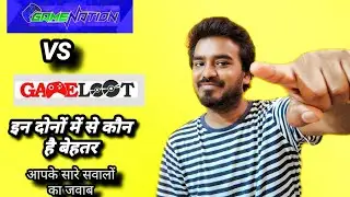 GAMENATION VS GAMELOOT FULL COMPARISON VIDEO WHICH ONE YOU SHOULD CHOOSE #gamenation #gameloot 
