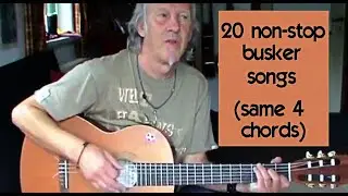 20 non-stop busker songs (same 4 chords) - #buskersongs