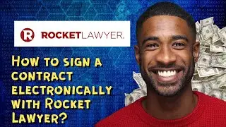 How to sign a contract electronically with Rocket Lawyer