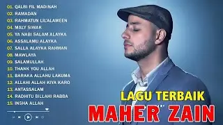 The Best Of Maher Zain 🎙 Qalbi fil Madinah , Rahmatun Lil Alameen, Ya Nabi Salam Alayka, Ramadan