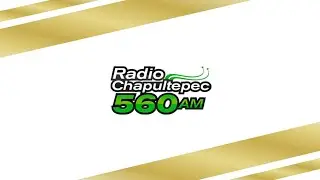 ID XEOC-AM Radio Chapultepec 560 - Ciudad de M&eacute;xico - Febrero 2023 | Megahertz MX