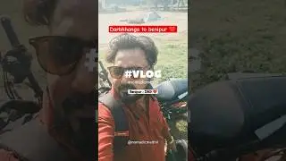 Darbhhanga to benipur vlog ❤️ |mithila vlogs | Darbhhanga vlogs #darbhanga #bhojpuri #bihar