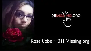 Rose Cobo~ Mother of Chelsea Cobo & 911 Missing.org Revolutionary App that is in the works