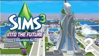 ►Let's Play: The Sims 3 Into The Future - (Part 2) - Spaceship Exploration