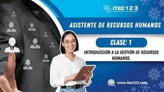 CLASE N&deg;1 - INTRODUCCI&Oacute;N A LA GESTI&Oacute;N DE RECURSOS HUMANOS