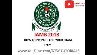 JAMB 2018 | How to Prepare for Your Exam!!