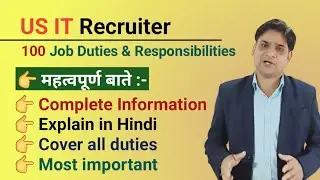 US IT Recruiter 100 job duties | us it recruiter 100 roles and responsibilities |
