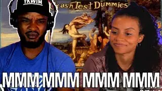 WHAT IN THE WORLD? 🎵 Crash Test Dummies - 