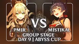 ABYSS CUP MAJOR | Pmir vs Mistikal | Group stage (Genshin Impact)