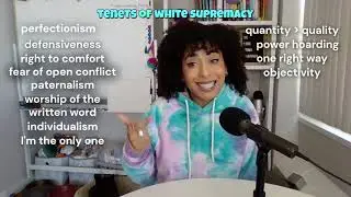 The 15 tenets of white supremacy culture