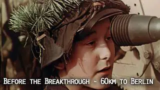 Final Weeks Before Berlin – Rare Color Footage from the Oder Front (1945)