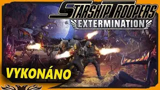 Konejte svou Povinnost v Starship Troopers: EXTERMINATION!