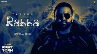 Rabba (Official Audio) Tarsun Music | Latest Hindi Song 2026